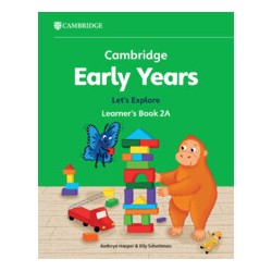 9781009388252 Cambridge Early Years Let's Explore Learner's Book 2A | Cambridge International Education