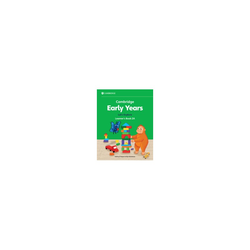 9781009388252 Cambridge Early Years Let's Explore Learner's Book 2A | Cambridge International Education