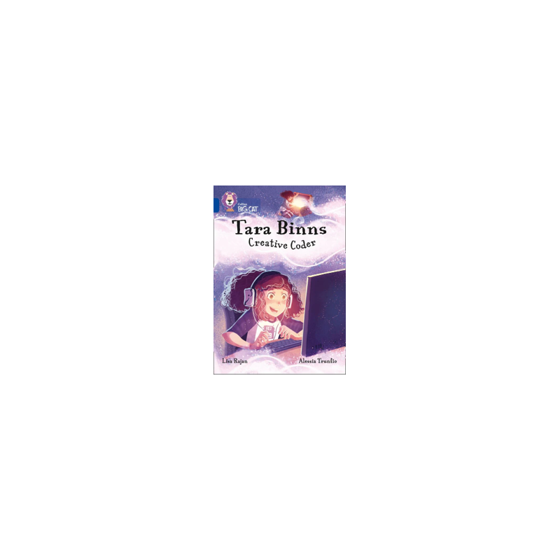 9780008373320 Tara Binns: Creative Coder | Collins Big Cat Independent, guided reading
