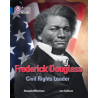 9780007465491 Frederick Douglass: Civil Rights Leader | Collins Big Cat Independent, guided reading