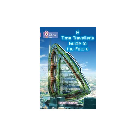 9780007428359 A Time-Traveller's Guide to the Future | Collins Big Cat