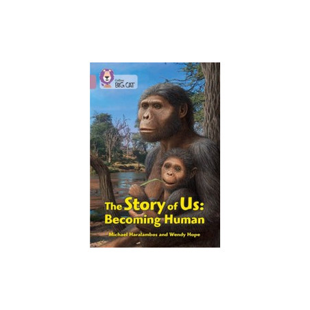 9780008443948 The Story of Us: Becoming Human | Collins Big Cat Independent, guided reading
