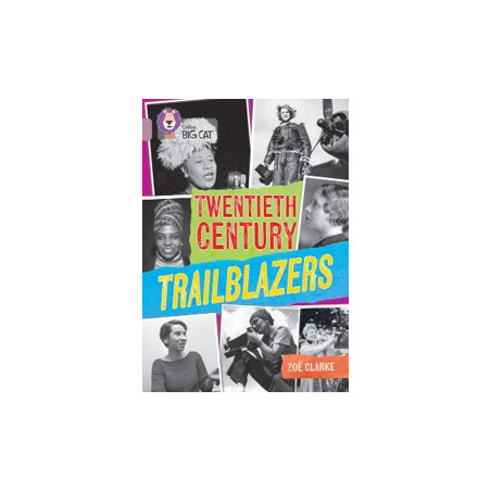 9780008704575 Twentieth Century Trailblazers | Collins Big Cat Independent, guided reading