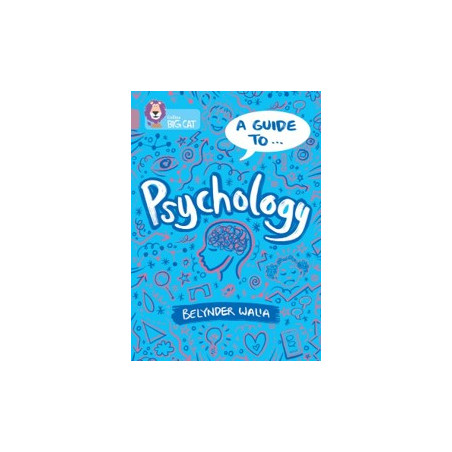 9780008704599 A Guide to Psychology | Collins Big Cat Independent, guided reading