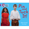 9780007516285 Pin and Tuck It! | Collins Big Cat Phonics Progress