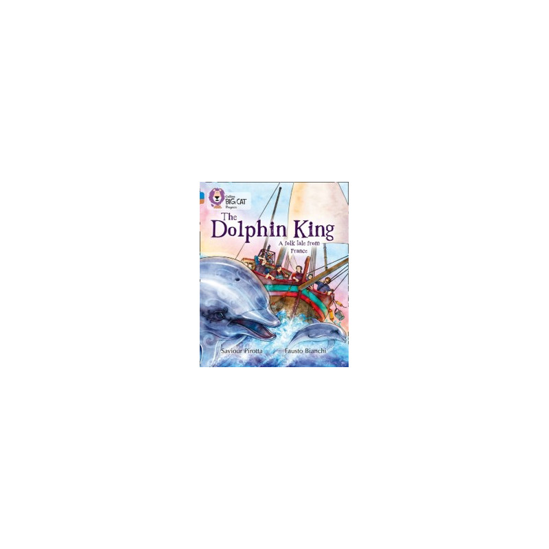 9780007428793 The Dolphin King | Collins Big Cat Progress