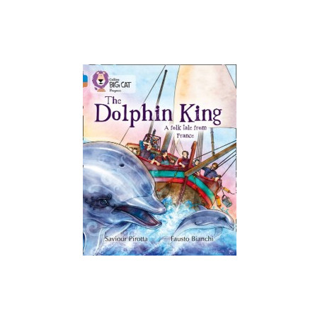 9780007428793 The Dolphin King | Collins Big Cat Progress