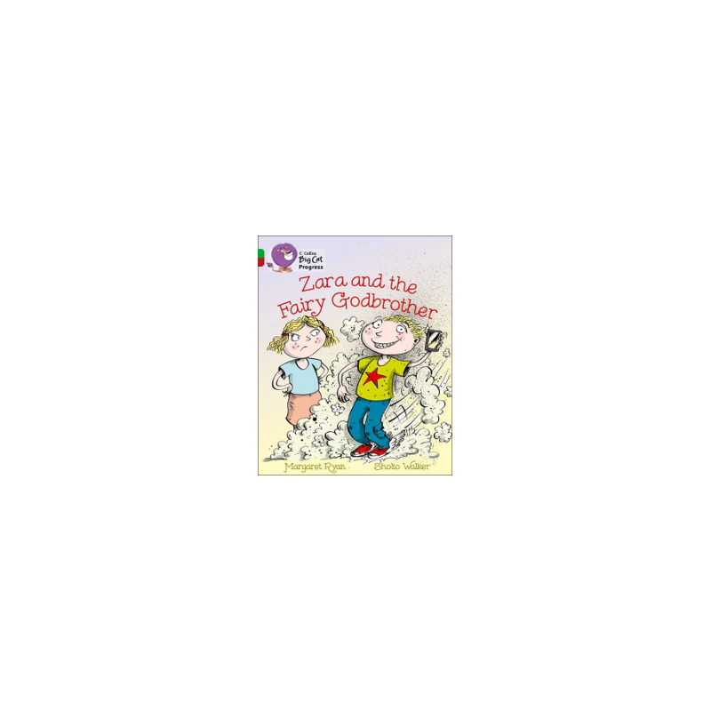 9780007428892 Zara and the Fairy Godbrother | Collins Big Cat Progress