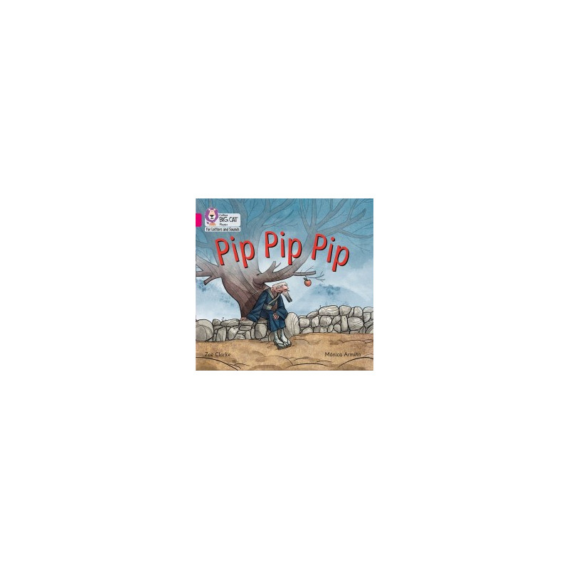 9780008251338 Pip Pip Pip | Collins Big Cat Phonics for Letters and Sounds