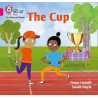 9780008381189 The Cup | Collins Big Cat Phonics for Letters and Sounds