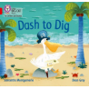 9780008409845 Dash to Dig | Collins Big Cat Phonics for Letters and Sounds