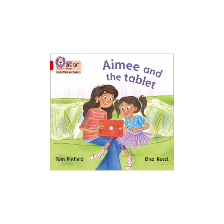 9780008357672 Aimee and the Tablet | Collins Big Cat Phonics for Letters and Sounds