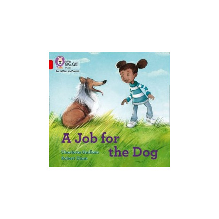 9780008379643 A Job for the Dog | Collins Big Cat Phonics for Letters and Sounds