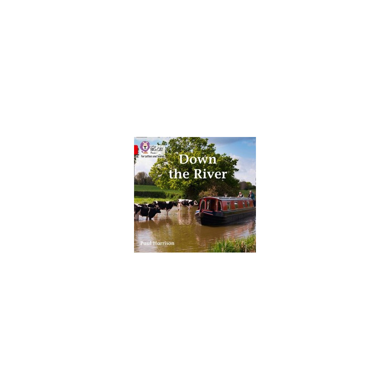 9780008230234 Down the River | Collins Big Cat Phonics for Letters and Sounds