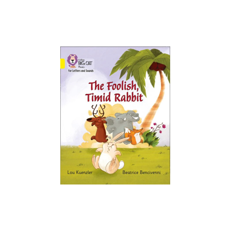 9780008251550 The Foolish, Timid Rabbit | Collins Big Cat Phonics for Letters and Sounds