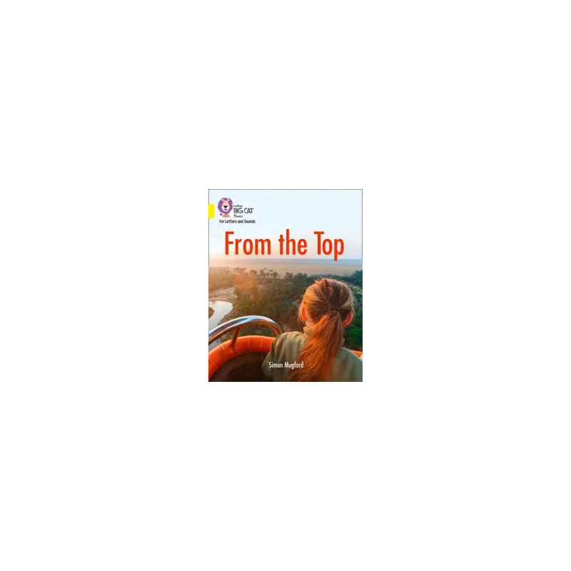9780008251574 From the Top | Collins Big Cat Phonics for Letters and Sounds