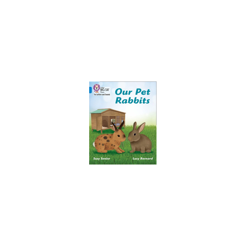 9780008442293 Our Pet Rabbits | Collins Big Cat Phonics for Letters and Sounds