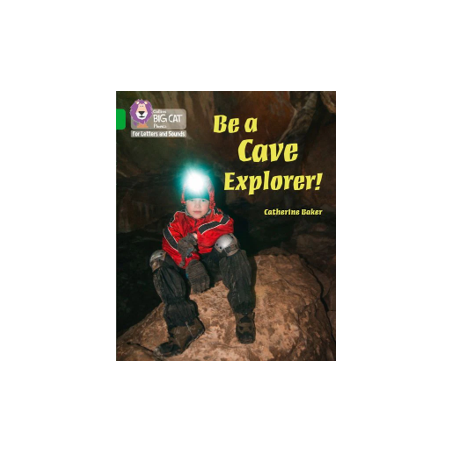 9780008409951 Be a Cave Explorer | Collins Big Cat Phonics for Letters and Sounds