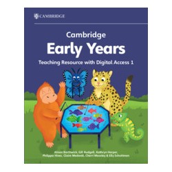 9781009387729 Cambridge Early Years Teaching Resource 1 | Cambridge International Education