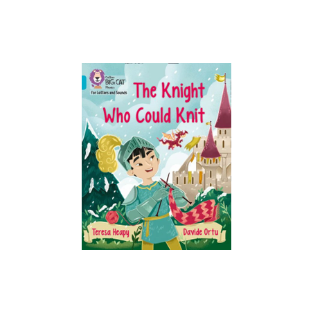 9780008357795 The Knight Who Could Knit | Collins Big Cat Phonics for Letters and Sounds