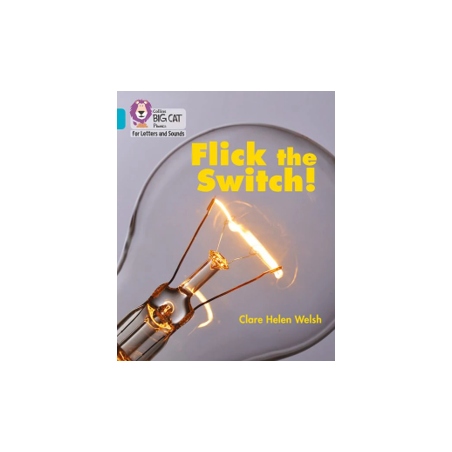 9780008442460 Flick the Switch! | Collins Big Cat Phonics for Letters and Sounds
