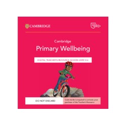 9781009468404 Cambridge Primary Wellbeing Stage 4-6 Teacher’s Resource | Cambrige International Education