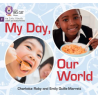 9780008548599 My Day, Our World | Little Wandle Letters and Sounds (Revised)