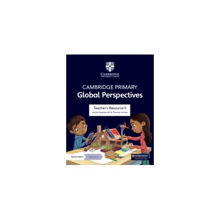 9781009325714 Cambridge Primary Global Perspectives Stage 5 Teacher's Resource | Cambridge International Education