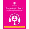 9781009325790 Preparing to Teach Cambridge Primary Global Perspectives Masterclass | Cambridge International Education