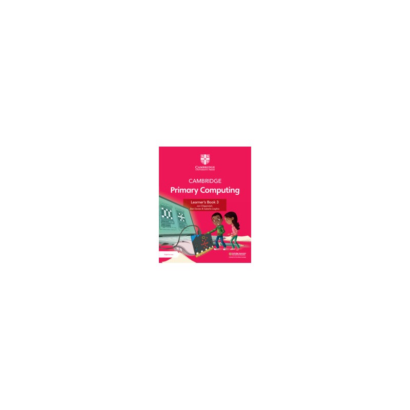 9781009309226 Cambridge Primary Computing Stage 3 Learner's Book | Cambridge International Education