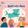 9780008668518 Shark with a Bark | Little Wandle Letters and Sounds (Revised)