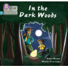 9780008504199 In the Dark Woods | Little Wandle Letters and Sounds (Revised)