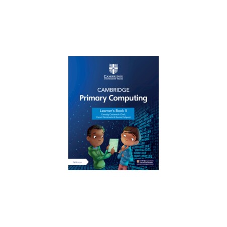 9781009309288 Cambridge Primary Computing Stage 5 Learner's Book | Cambridge International Education