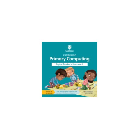 9781009297073 Cambridge Primary Computing Stage 1 Teacher's Resource 1 | Cambridge International Education