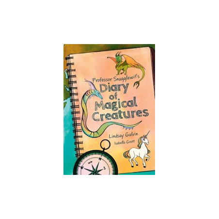 9780008681227 Professor Snagglewit’s Diary of Magical Creatures | Little Wandle Fluency