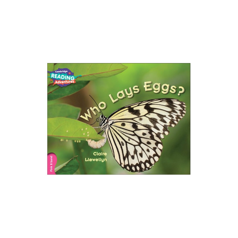 9781107549364 Who Lays Eggs? | Cambridge Reading Adventures