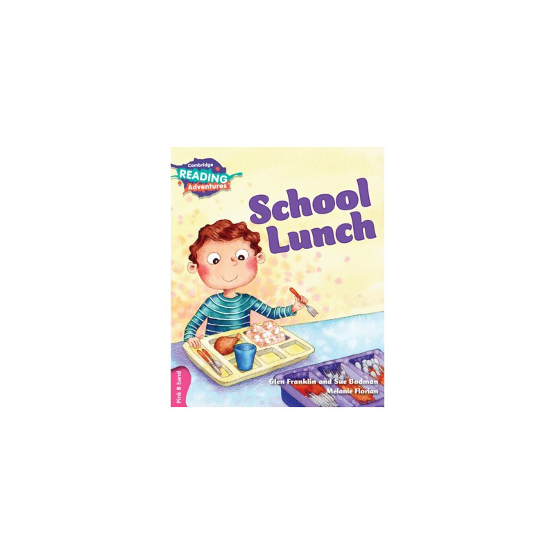 9781108439633 School Lunch | Cambridge Reading Adventures