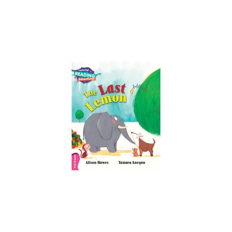 9781107549098 The last lemon | Cambridge Reading Adventures