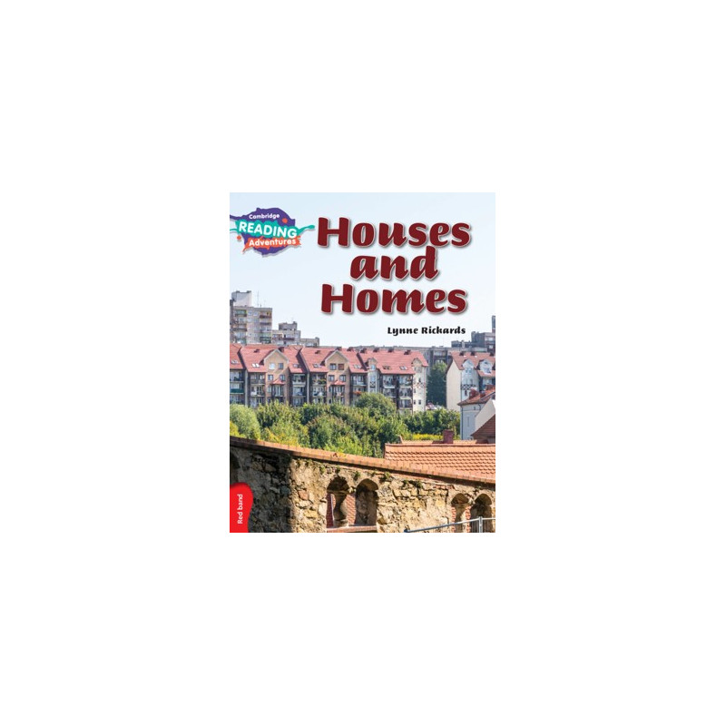 9781107549494 Houses and Homes | Cambridge Reading Adventures
