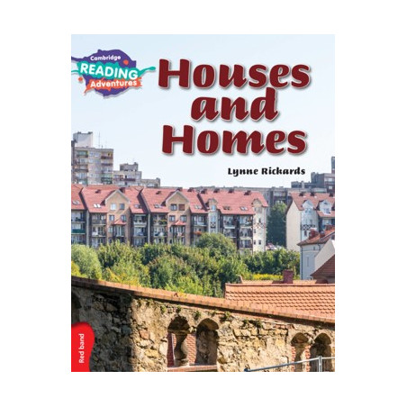 9781107549494 Houses and Homes | Cambridge Reading Adventures
