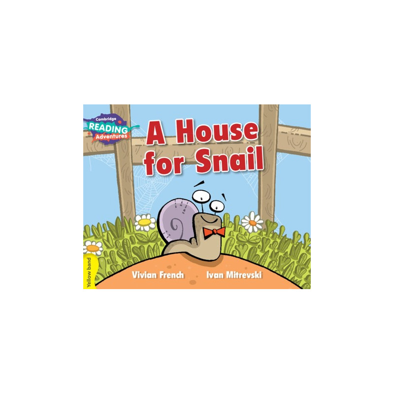 9781107550063 A House for Snail | Cambridge Reading Adventures