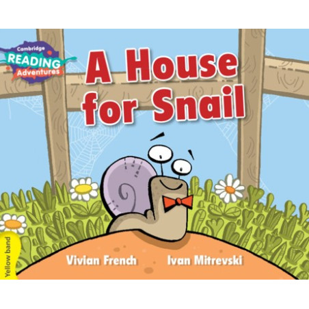 9781107550063 A House for Snail | Cambridge Reading Adventures