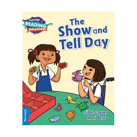 9781108401913 The Show and Tell Day | Cambridge Reading Adventures