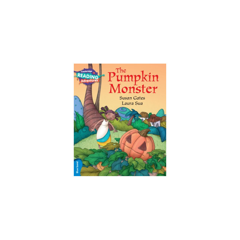 9781316605769 The Pumpkin Monster | Cambridge Reading Adventures