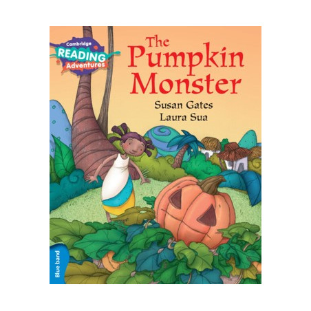 9781316605769 The Pumpkin Monster | Cambridge Reading Adventures