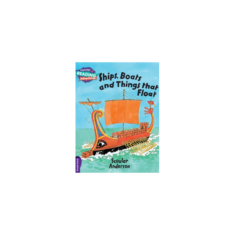 9781107560413 Ships, Boats and Things that Float | Cambridge Reading Adventures