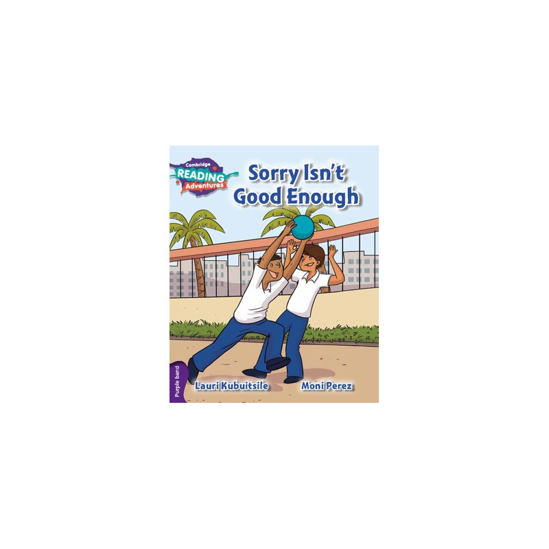 9781108400817 Sorry Isn't Good Enough | Cambridge Reading Adventures