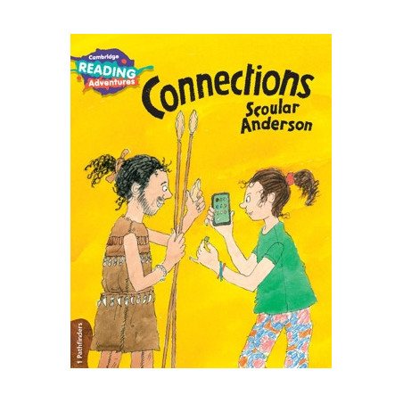 9781108430944 Connections | Cambridge Reading Adventures