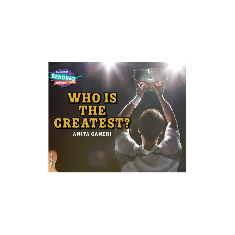 9781108436175 Who is the Greatest? | Cambridge Reading Adventures