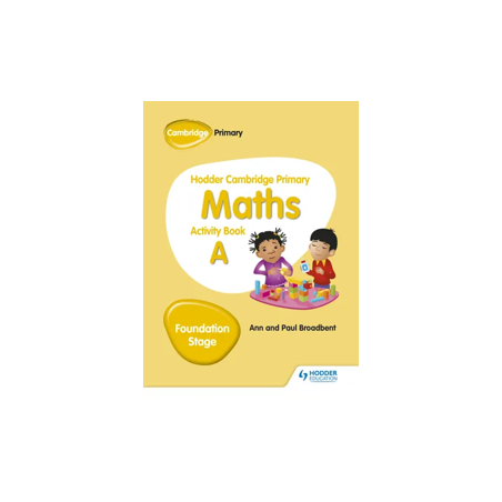 9781510431829 Hodder Cambridge Primary Maths Foundation Stage Activity Book A